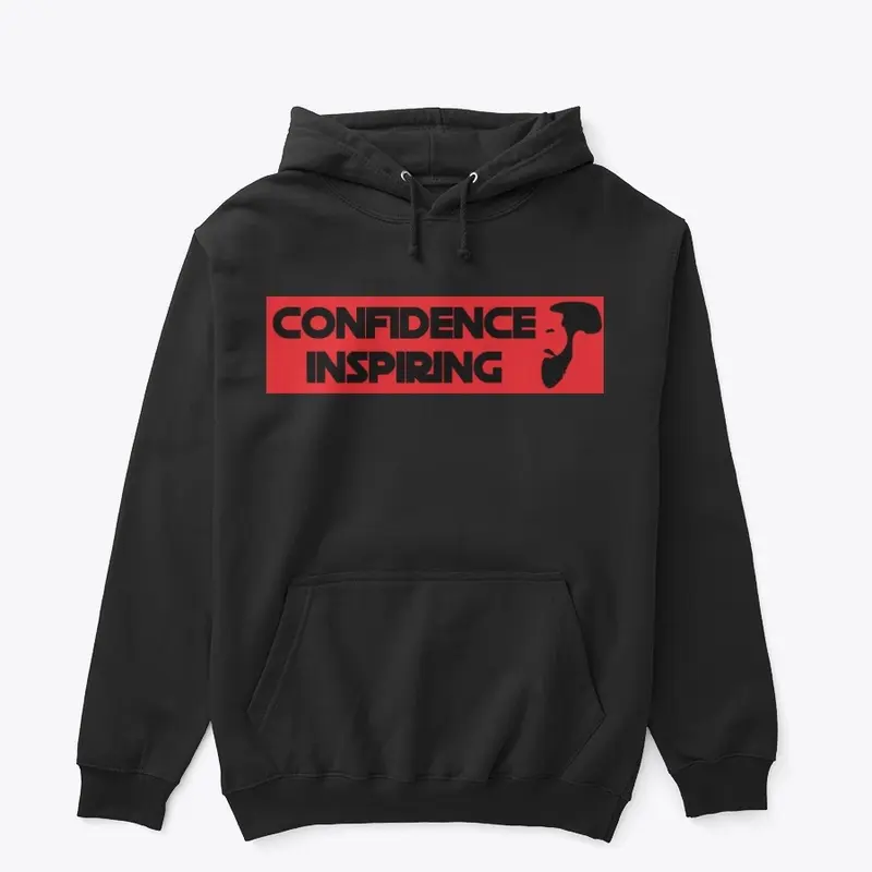 "Confidence Inspiring"