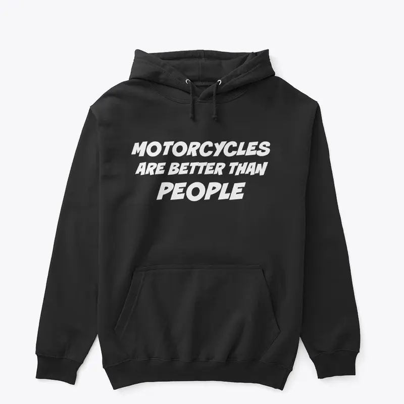 Motorcycles are Better Than People